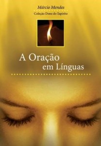 Baixar A Oração em linguas pdf, epub, eBook