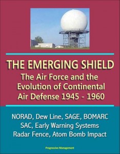 Baixar Emerging shield: the air force and the pdf, epub, eBook