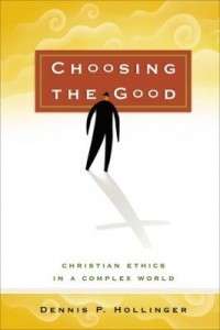 Baixar Choosing the Good: Christian Ethics in a Complex World pdf, epub, eBook