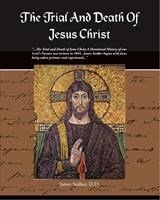 Baixar The Trial And Death Of Jesus Christ (ebook) pdf, epub, eBook