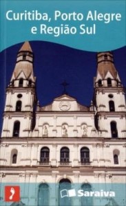 Baixar Curitiba, Porto Alegre e Região Sul pdf, epub, eBook