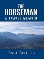 Baixar The Horseman: A Travel Memoir pdf, epub, eBook