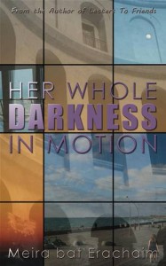 Baixar Her whole darkness in motion pdf, epub, eBook