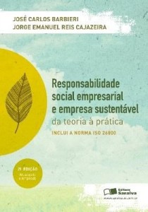 Baixar Responsabilidade Social Empresarial e Empresa Sustentável – da Teoria À Prática – 2ª Ed. 2012 pdf, epub, eBook
