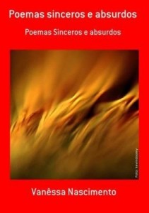 Baixar Poemas Sinceros E Absurdos pdf, epub, eBook