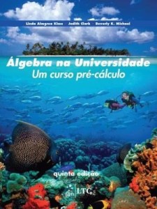 Baixar Álgebra na Universidade – Um Curso Pré-Cálculo pdf, epub, eBook