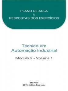 Baixar Técnico em Automação Industrial – Mód.2 – Vol.1 – Material do Professor pdf, epub, eBook