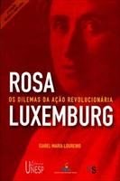 Baixar Rosa Luxemburg – 2ª Edição – Revista e Ampliada pdf, epub, eBook