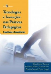 Baixar Tecnologias e Inovações nas Práticas Pedagógicas: Trajetórias e experiências pdf, epub, eBook