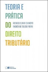 Baixar TEORIA E PRÁTICA DO DIREITO TRIBUTÁRIO – 3ª edição pdf, epub, eBook