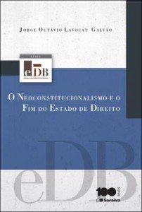 Baixar O neoconstitucionalismo e o fim do estado de direito pdf, epub, eBook