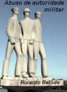 Baixar Abuso de autoridade por militares, quando no exercício de polícia judiciária. pdf, epub, eBook