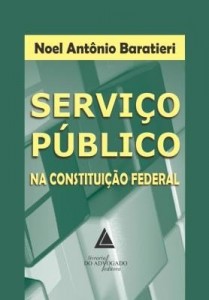 Baixar SERVIÇO PÚBLICO NA CONSTITUIÇÃO FEDERAL pdf, epub, eBook