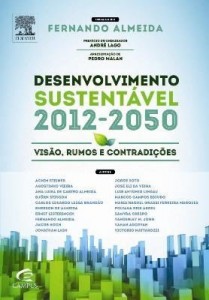 Baixar Desenvolvimento Sustentável 2012-2050 – Visão, Rumos e Contradições pdf, epub, eBook