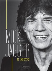 Baixar Mick Jagger – o Mito pdf, epub, eBook