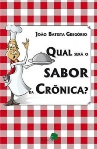 Baixar Qual será o sabor da crônica? pdf, epub, eBook