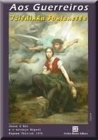 Baixar Aos Guerreiros pdf, epub, eBook