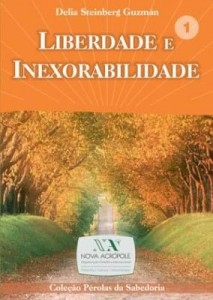 Baixar Liberdade e Inexorabilidade pdf, epub, eBook