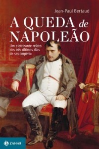 Baixar A queda de Napoleão pdf, epub, eBook