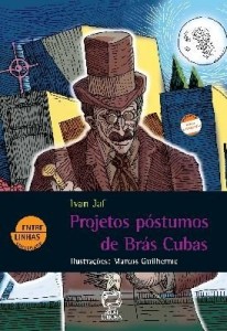 Baixar PROJETOS PÓSTUMOS DE BRÁS CUBAS – 1ª edição pdf, epub, eBook