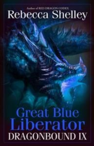 Baixar Dragonbound ix: great blue liberator pdf, epub, eBook