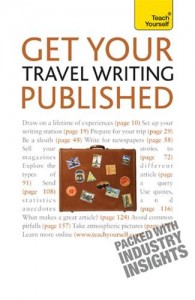 Baixar Get your travel writing published: teach yourself pdf, epub, eBook