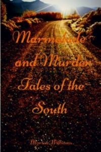 Baixar Marmalade and murder: tales of the south pdf, epub, eBook