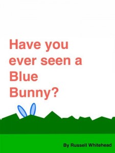 Baixar Have you ever seen a blue bunny? pdf, epub, eBook