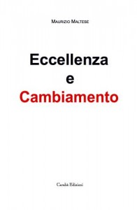 Baixar Eccellenza e cambiamento pdf, epub, eBook