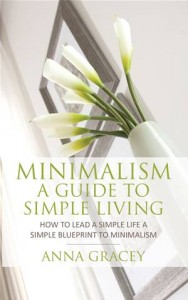 Baixar Minimalism: a guide to simple living pdf, epub, eBook