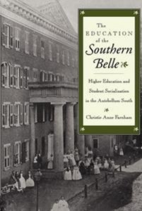 Baixar Education of the southern belle, the pdf, epub, eBook