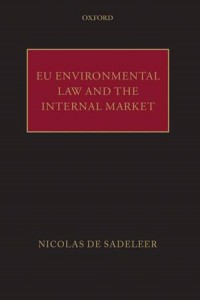 Baixar Eu environmental law and the internal market pdf, epub, eBook