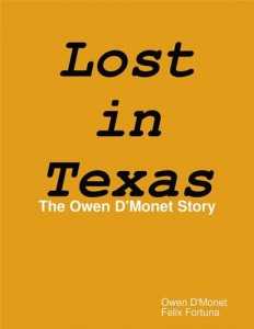 Baixar Lost in texas: the owen d’monet story pdf, epub, eBook