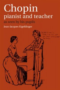 Baixar Chopin: pianist and teacher pdf, epub, eBook