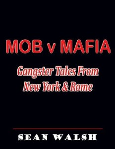 Baixar Mob v mafia: gangster tales from new york & rome pdf, epub, eBook