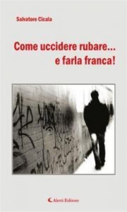 Baixar Come uccidere rubare… e farla franca! pdf, epub, eBook
