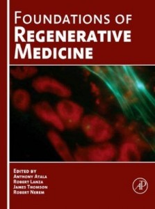 Baixar Foundations of Regenerative Medicine: Clinical and Therapeutic Applications pdf, epub, eBook