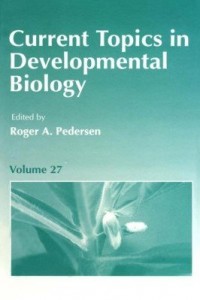 Baixar CURRENT TOPICS DEVELOPMENTAL BIOLOGY V27 pdf, epub, eBook