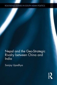 Baixar Nepal and the Geo-Strategic Rivalry Between China and India pdf, epub, eBook