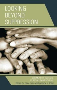 Baixar Looking Beyond Suppression: Community Strategies to Reduce Gang Violence pdf, epub, eBook