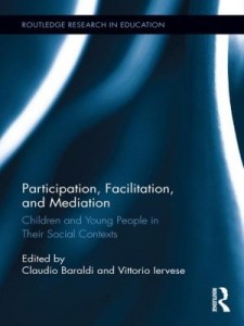 Baixar Participation, Facilitation, and Mediation: Children and Young People in Their Social Contexts pdf, epub, eBook