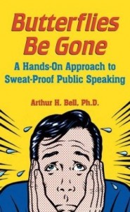 Baixar Butterflies Be Gone: A Hands-On Approach to Sweat-Proof Public Speaking pdf, epub, eBook