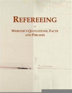 Baixar Refereeing: Webster¿s Quotations, Facts and Phrases pdf, epub, eBook