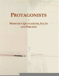 Baixar Protagonists: Webster¿s Quotations, Facts and Phrases pdf, epub, eBook