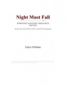 Baixar Night Must Fall (Webster's Japanese Thesaurus Edition) pdf, epub, eBook