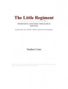 Baixar The Little Regiment (Webster's Japanese Thesaurus Edition) pdf, epub, eBook
