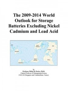 Baixar The 2009-2014 World Outlook for Storage Batteries Excluding Nickel Cadmium and Lead Acid pdf, epub, eBook
