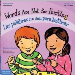 Baixar Words Are Not for Hurting / Las palabras no son para lastimar pdf, epub, eBook