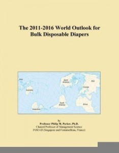 Baixar The 2011-2016 World Outlook for Bulk Disposable Diapers pdf, epub, eBook