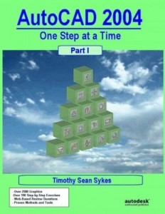 Baixar AutoCAD 2004: One Step at a Time – Part I pdf, epub, eBook